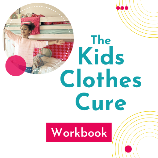 Kids Clothes Cure Workbook